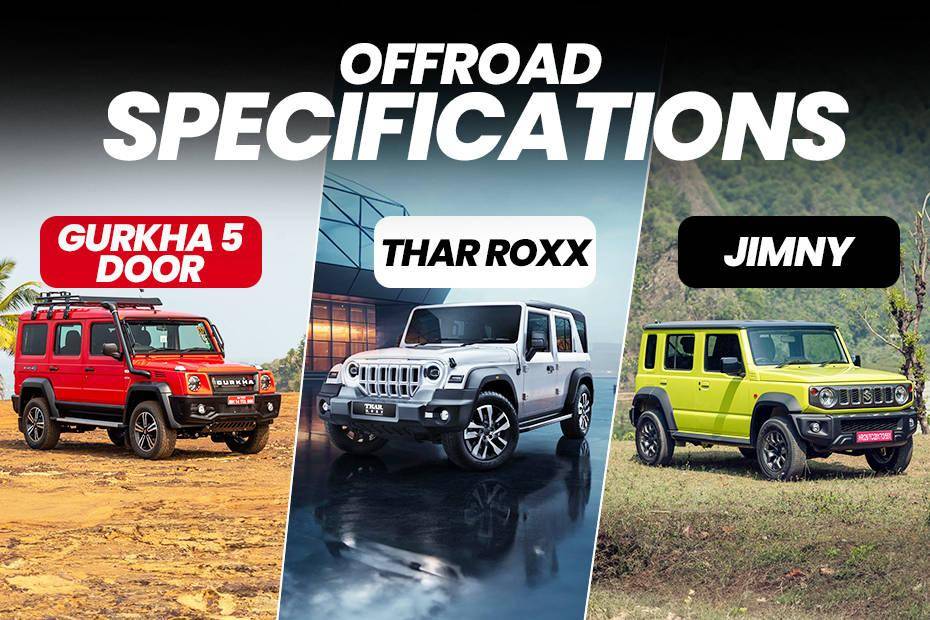 5 Door Mahindra Thar Roxx vs Maruti Jimny And Force Gurkha 5-door: Off Road Specifications Comparison