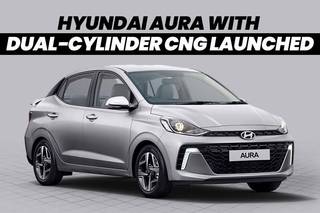 Hyundai Aura E Variant Now Available With Dual CNG Cylinders, Priced At Rs 7.49 Lakh