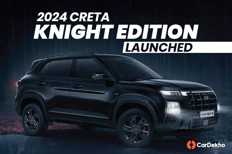 2024 Hyundai Creta Knight Edition Launched, Prices Start From Rs 14.51 Lakh