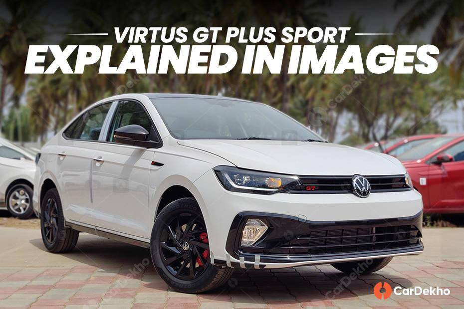 Check Out The Upcoming Volkswagen Virtus GT Plus Sport Variant In Our Exclusive Gallery