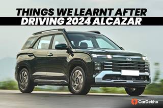 2024 Hyundai Alcazar Driven: Here Are 7 Things We Learnt 2024 Hyundai Alcazar Driven: Here Are 7 Things We Learnt