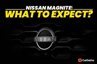 Nissan Magnite Facelift: What To Expect?