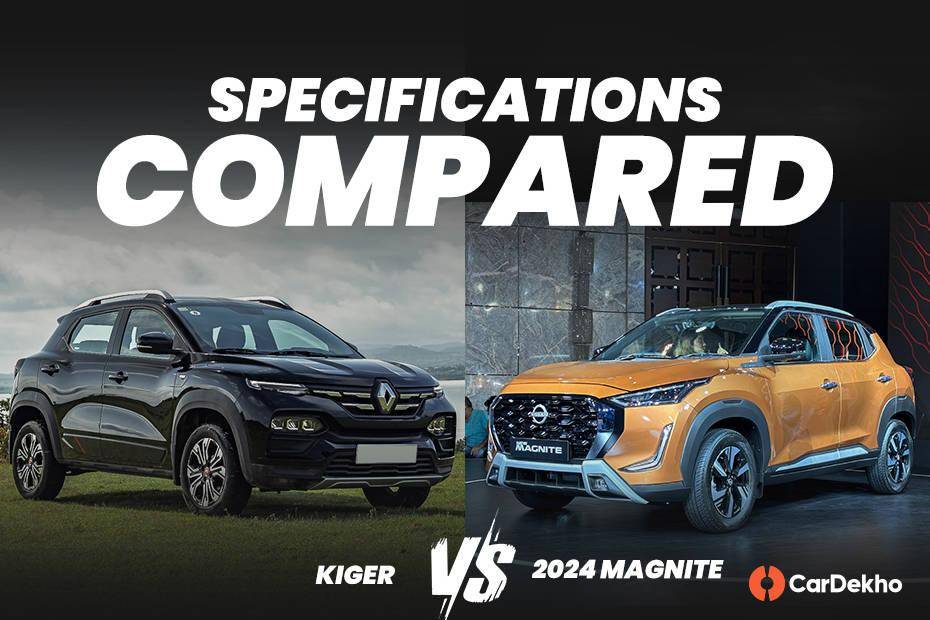 Nissan Magnite Facelift vs Renault Kiger: Specifications Compared