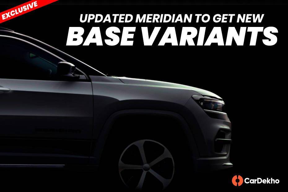 Exclusive: 2024 Jeep Meridian Details Leaked, To Get Two New Base-level Variants