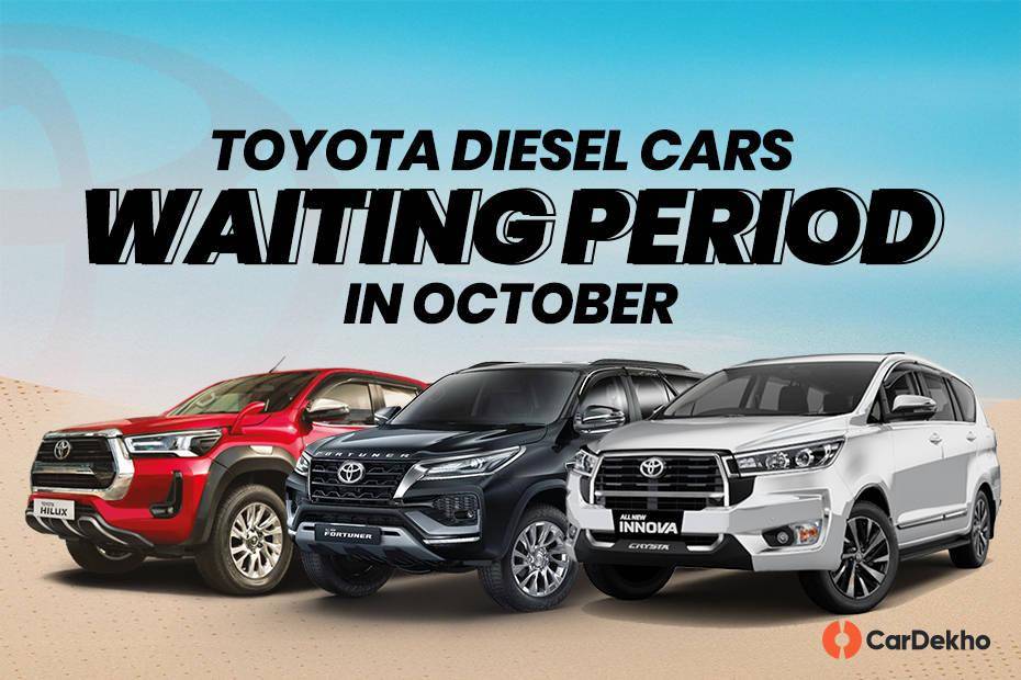 Toyota Diesel Cars Will Make You Wait Up To 4 Months This October