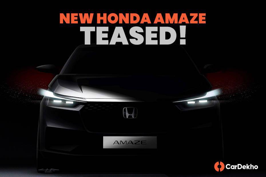 New-gen Honda Amaze Teased For The First Time, Launched Expected In 2025