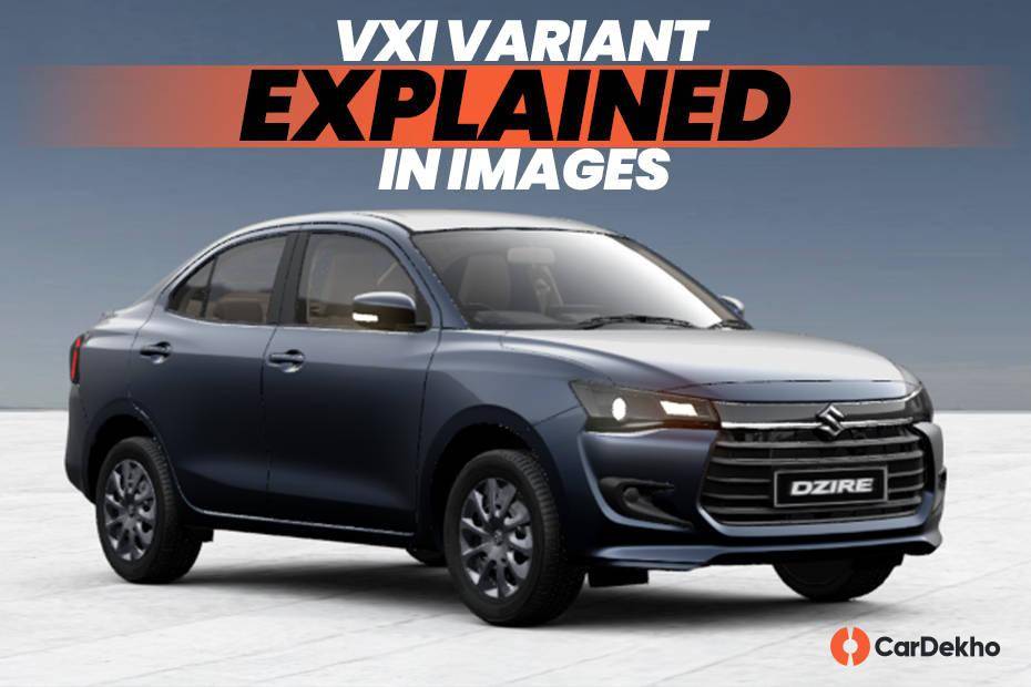 New Maruti Dzire VXi Variant Explained In 10 Images