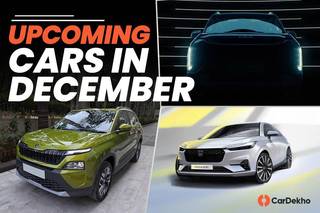 These Are The Upcoming Cars That Are Set To Be Launched This December