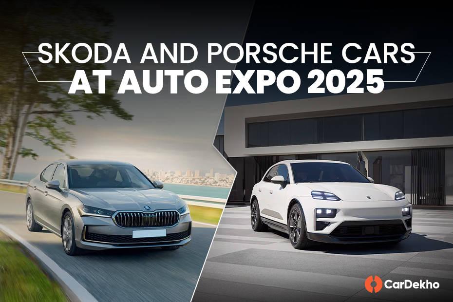 All The Porsche And Skoda Cars Expected To Be Showcased At The Bharat Mobility Expo 2025 All The Porsche And Skoda Cars Expected To Be Showcased At The Bharat Mobility Expo 2025