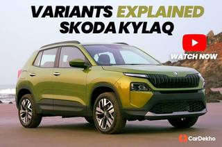 Watch: Skoda Kylaq Variants Explained: Which Variant Should You Choose? Watch: Skoda Kylaq Variants Explained: Which Variant Should You Choose?