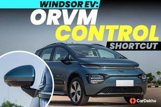 Watch: Shortcuts To Control ORVMs, Drive Modes, And AC In The MG Windsor EV