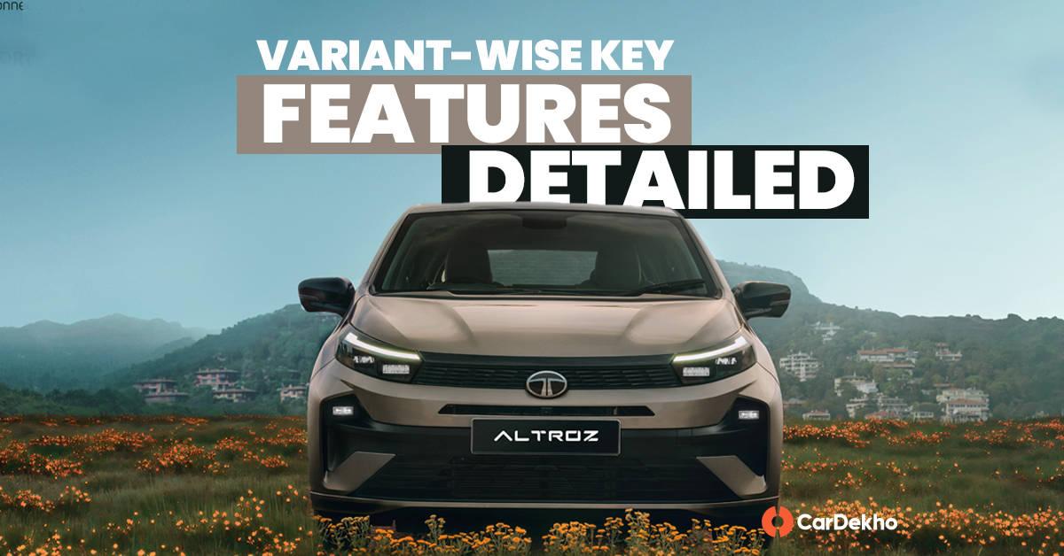 2025 Tata Altroz Facelift: Top Features You Get With Each Variant Explained 2025 Tata Altroz Facelift: Top Features You Get With Each Variant Explained