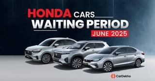 You Will Have To Wait Over 1 Month In Some Cities To Get A Honda Car In June 2025