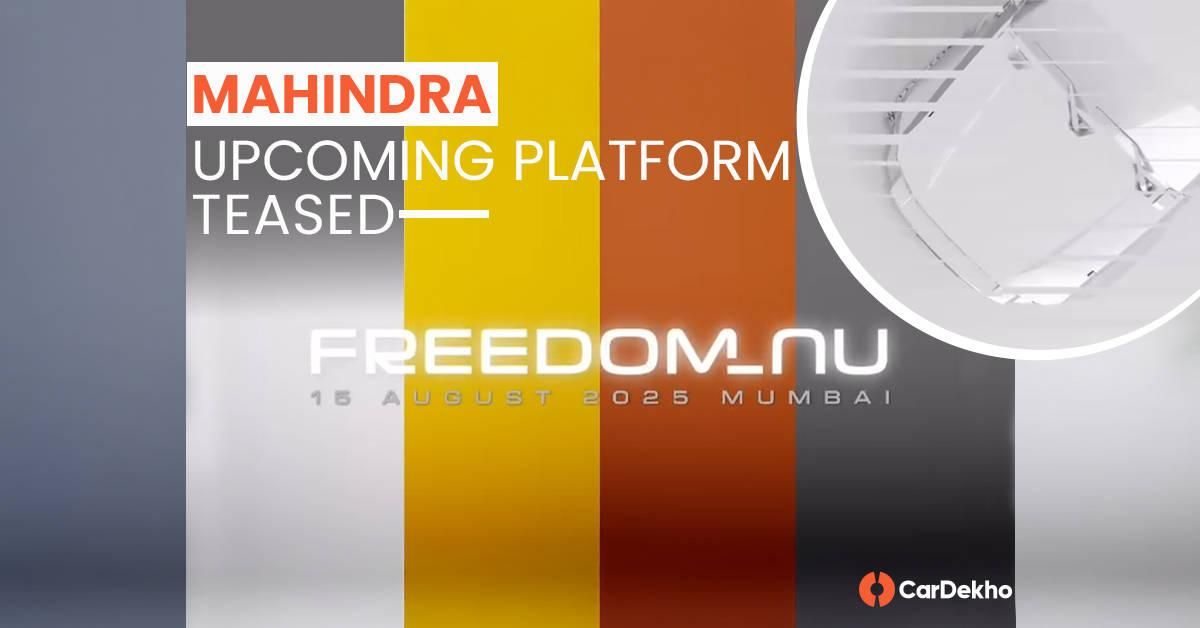 Mahindra Teases Its Upcoming SUV Platform Slated To Debut On August 15, 2025 Mahindra Teases Its Upcoming SUV Platform Slated To Debut On August 15, 2025