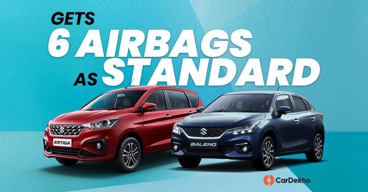 Maruti Baleno మరియు Maruti Ertiga కార్లు ప్రామాణికంగా 6 ఎయిర్బ్యాగ్లతో లభ్యం Maruti Baleno మరియు Maruti Ertiga కార్లు ప్రామాణికంగా 6 ఎయిర్బ్యాగ్లతో లభ్యం