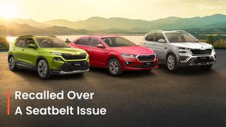 Skoda Kushaq, Slavia And Kylaq Recalled Once Again Due To Faulty Seatbelts Skoda Kushaq, Slavia And Kylaq Recalled Once Again Due To Faulty Seatbelts