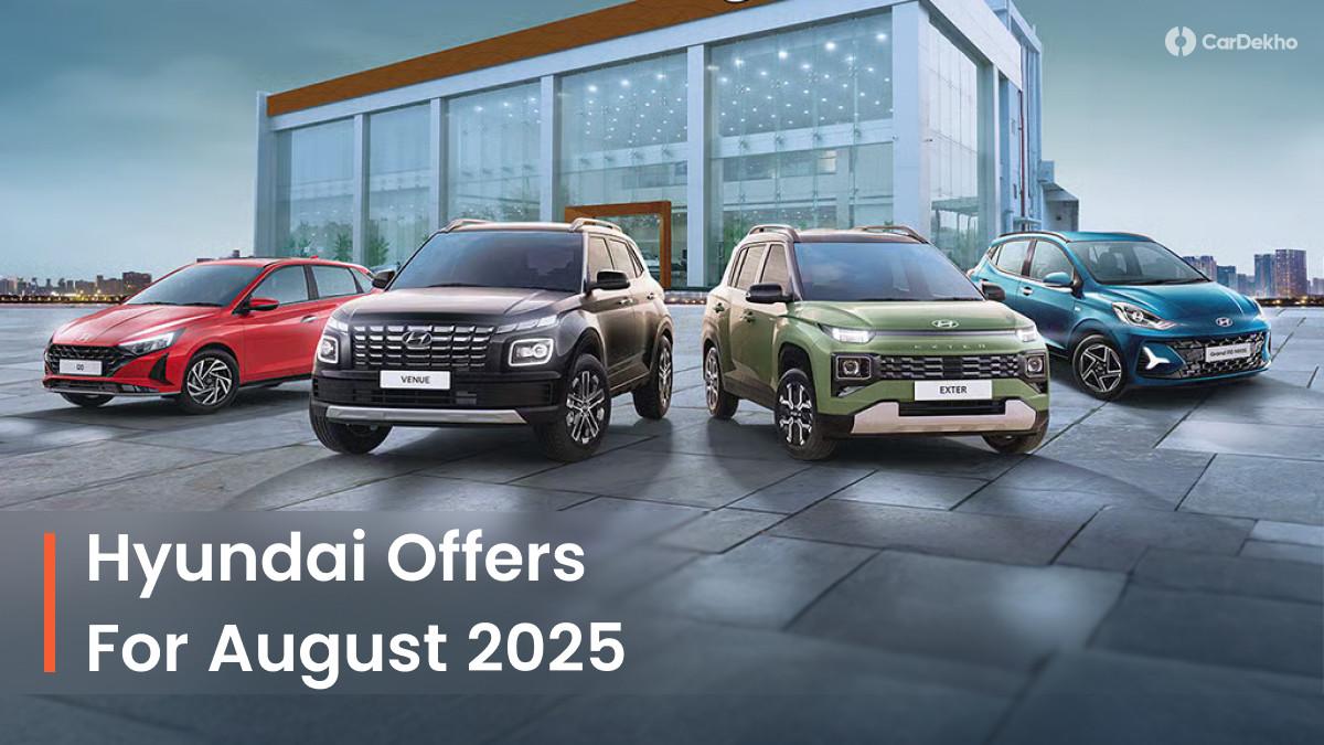 Avail Benefits Of Over Rs 4 Lakh On Hyundai Cars This August 2025 Avail Benefits Of Over Rs 4 Lakh On Hyundai Cars This August 2025