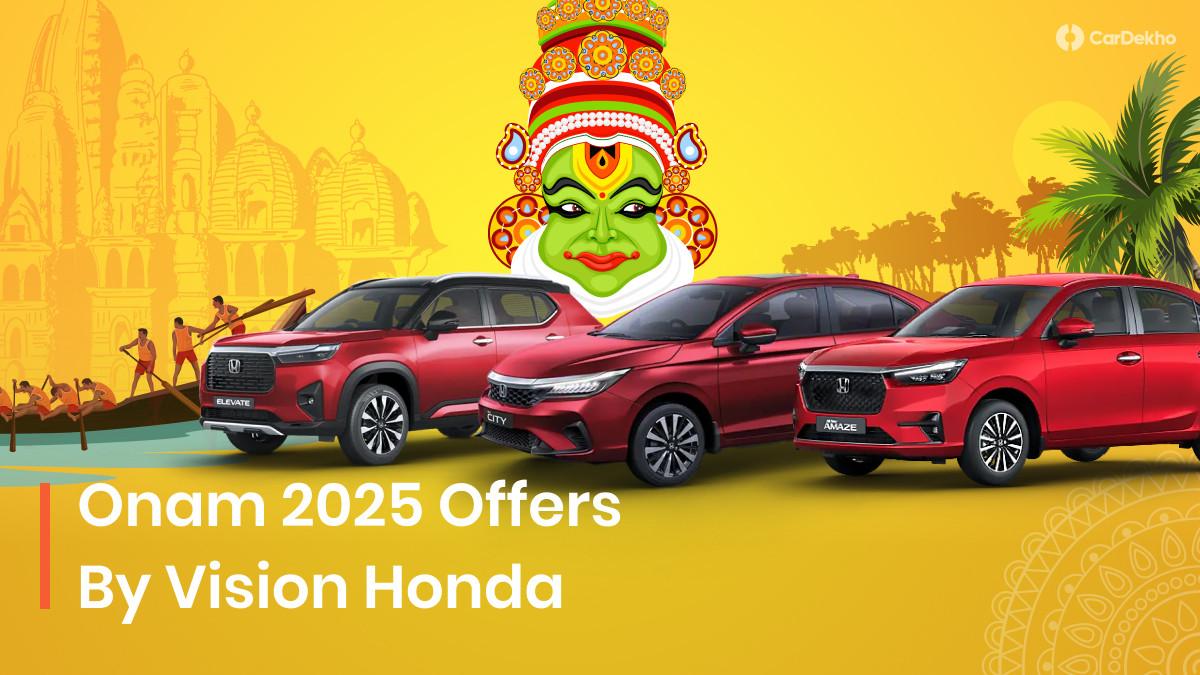 Discounts On Honda Cars In Onam 2025 By Vision Honda: Honda Amaze, Honda City, And Honda Elevate Discounts On Honda Cars In Onam 2025 By Vision Honda: Honda Amaze, Honda City, And Honda Elevate