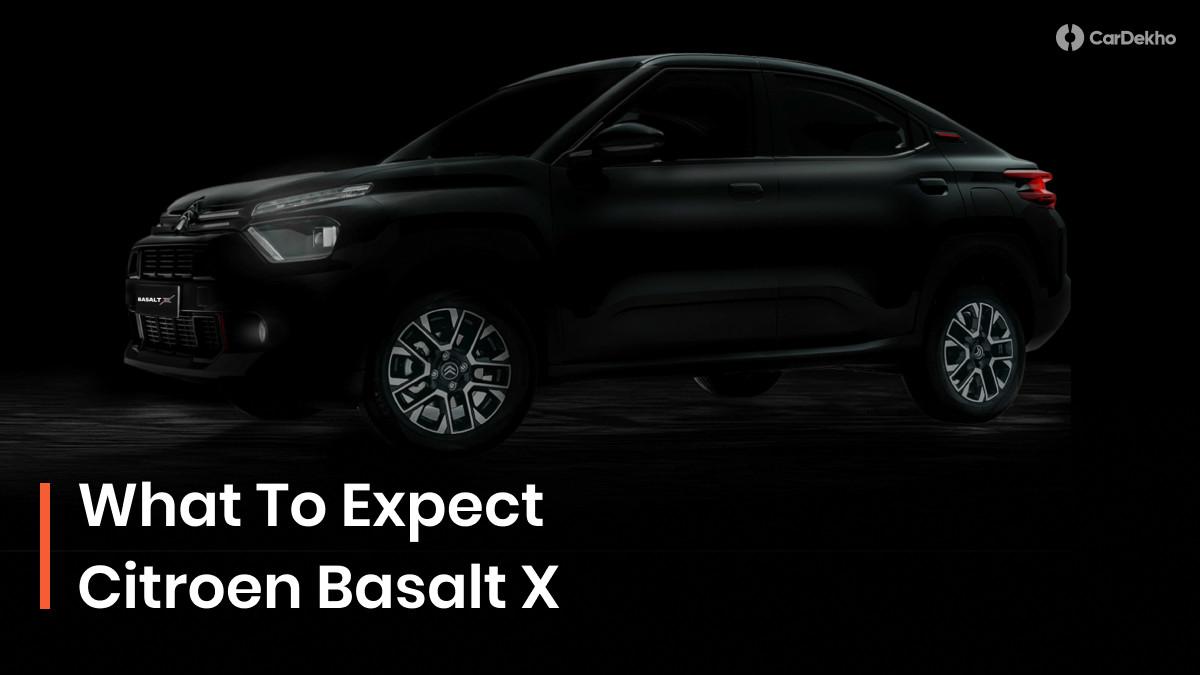 Citroen Basalt X Launch Tomorrow: Expected Exterior, Interior, Features, Safety And Powertrain Options Detailed
