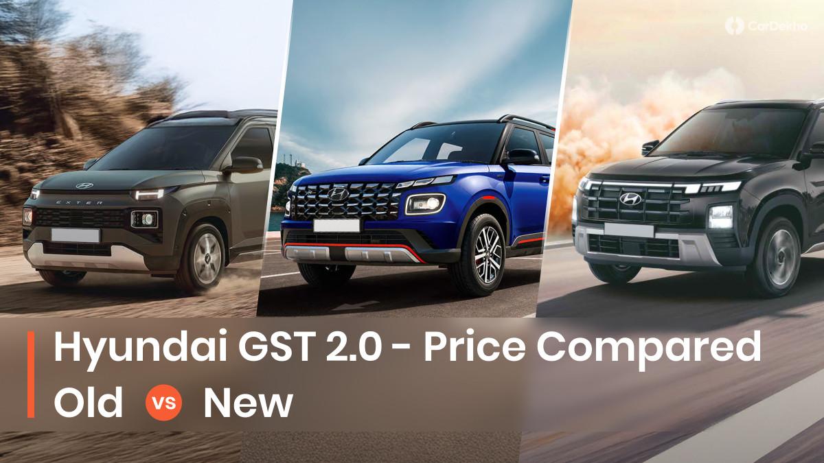 Hyundai Cars New Prices After GST Rate Cut: Old vs New Prices Compared Here! Hyundai Cars New Prices After GST Rate Cut: Old vs New Prices Compared Here!