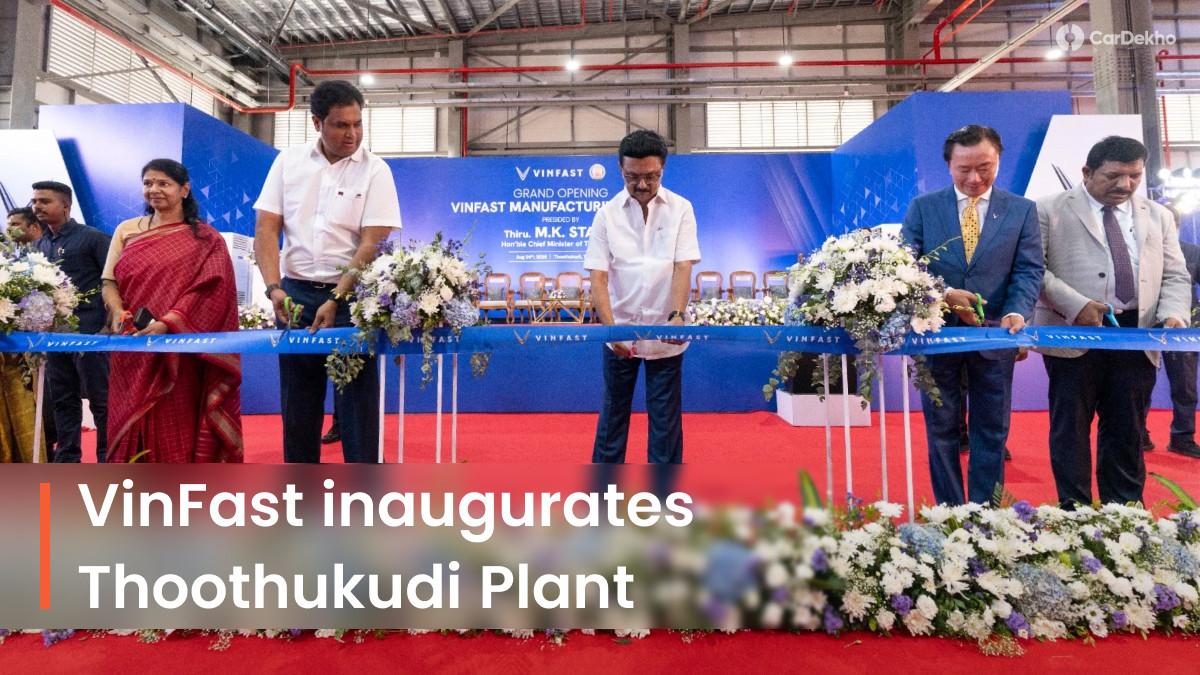How VinFast’s Thoothukudi Plant Signals The Brand’s Strong Commitment To India! How VinFast’s Thoothukudi Plant Signals The Brand’s Strong Commitment To India!
