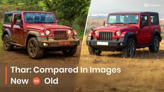 2025 Mahindra Thar Facelift: Old vs New Compared In Images 2025 Mahindra Thar Facelift: Old vs New Compared In Images