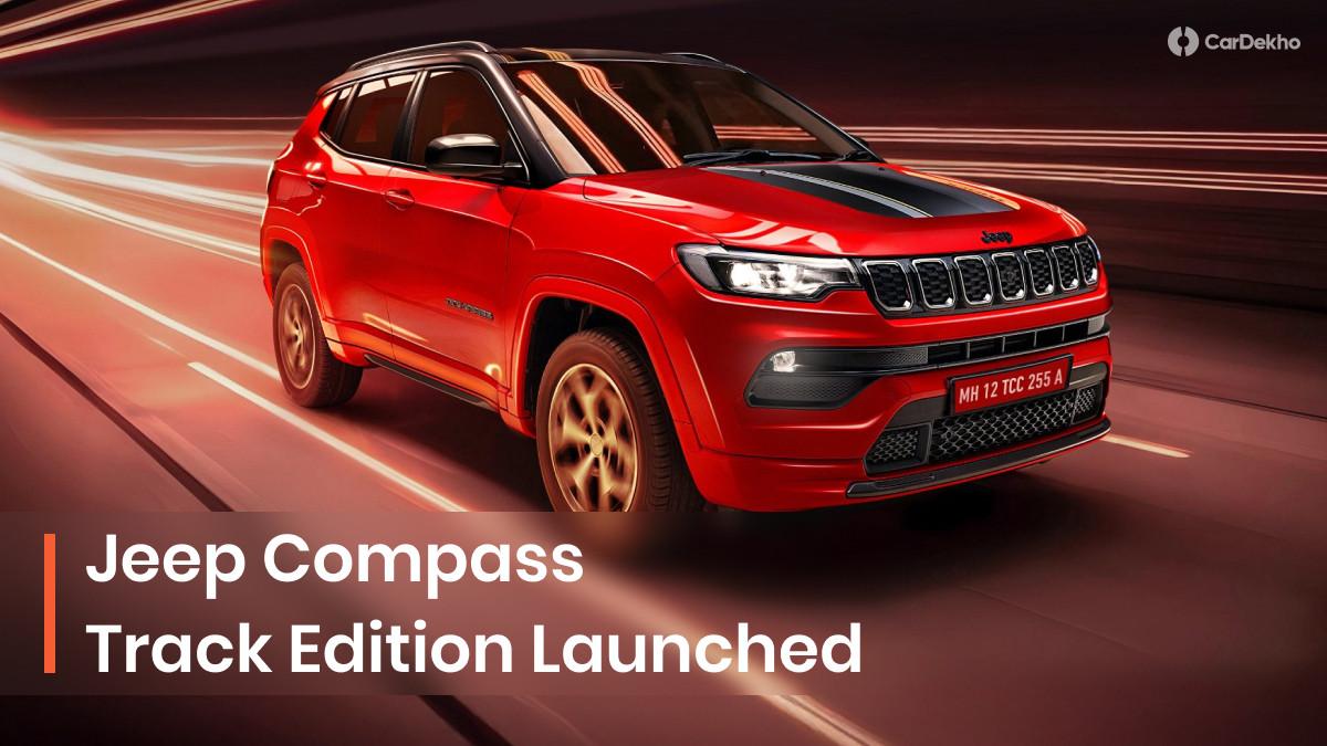 Jeep Compass Track Edition Launched At Rs 26.70 Lakh, Gets Cosmetic Tweaks Inside Out Jeep Compass Track Edition Launched At Rs 26.70 Lakh, Gets Cosmetic Tweaks Inside Out