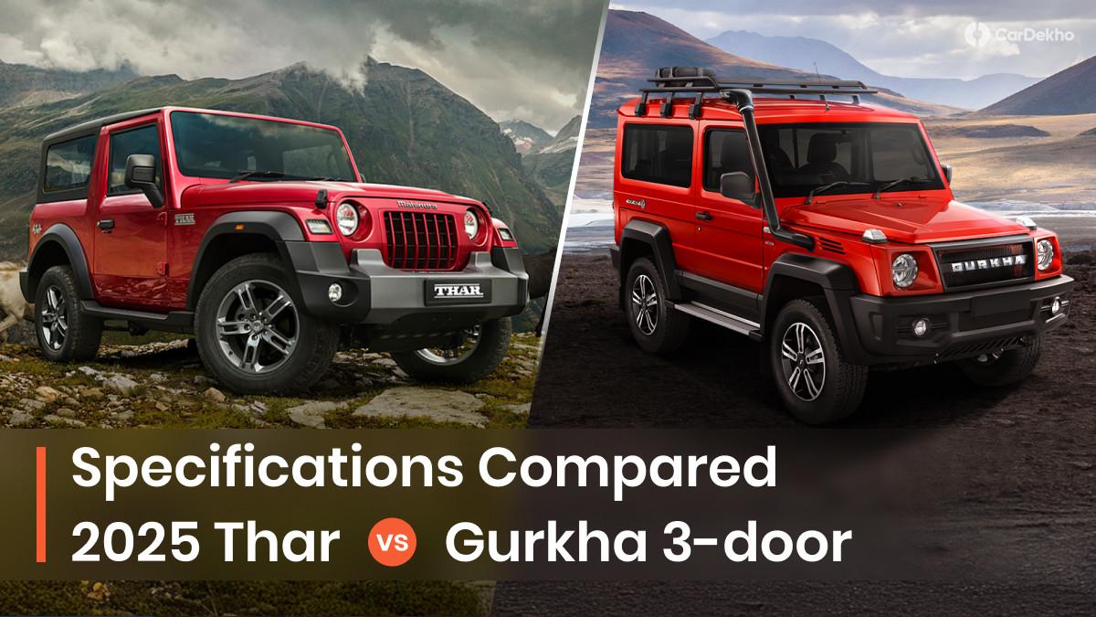 2025 Mahindra Thar vs Force Gurkha 3-door: Which Off-road SUV Is Better? 2025 Mahindra Thar vs Force Gurkha 3-door: Which Off-road SUV Is Better?