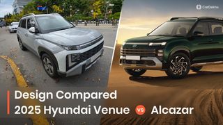 Here’s How The 2025 Hyundai Venue Looks When Compared To The Hyundai Alcazar In Images