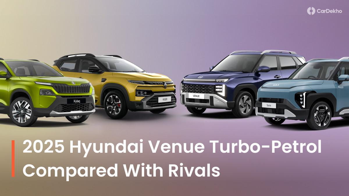 2025 Hyundai Venue vs Rivals: Turbo-petrol Engine Specifications Compared 2025 Hyundai Venue vs Rivals: Turbo-petrol Engine Specifications Compared