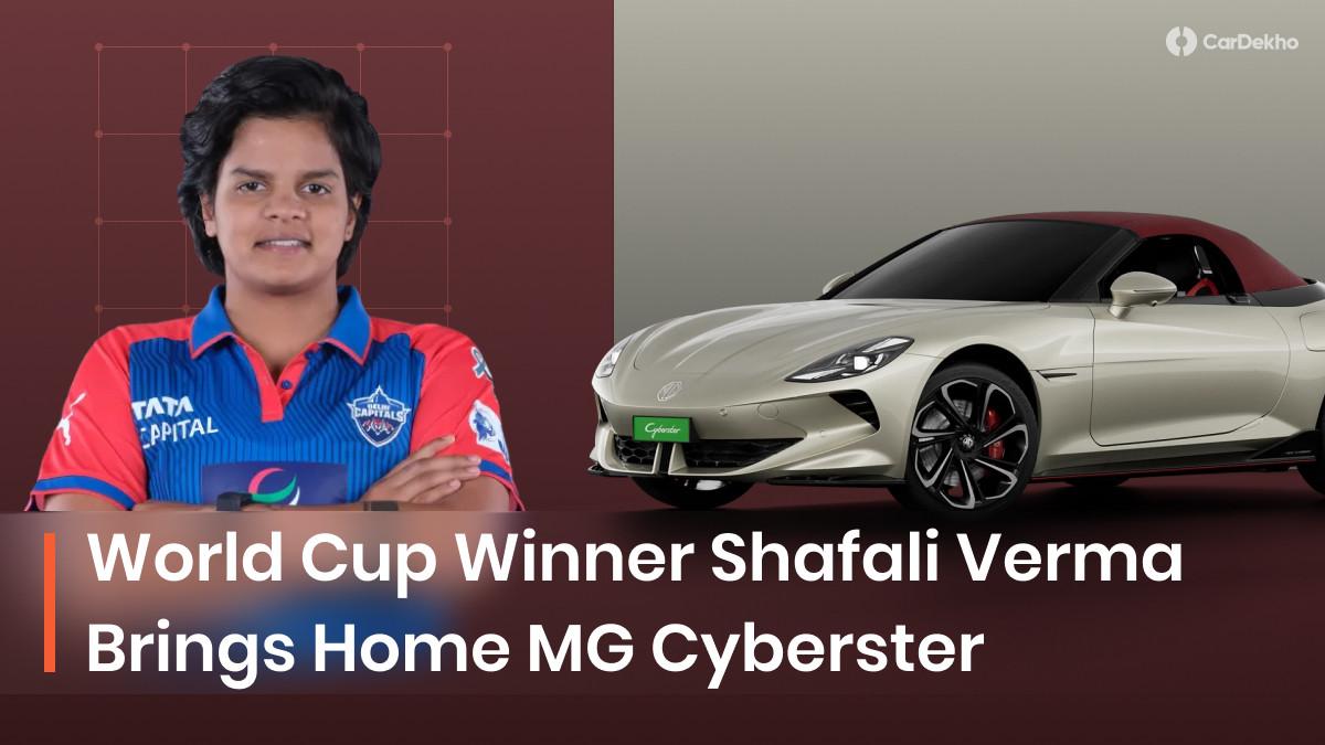 Cricketer Shafali Verma Gifts Herself An MG Cyberster Electric Roadster Worth Rs 75 Lakh Cricketer Shafali Verma Gifts Herself An MG Cyberster Electric Roadster Worth Rs 75 Lakh