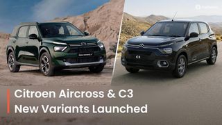 Citroen Aircross and Citroen C3 Get Variant Updates, But There’s A Catch Citroen Aircross and Citroen C3 Get Variant Updates, But There’s A Catch