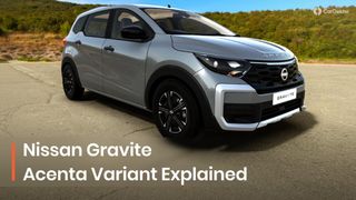 Nissan Gravite Acenta Variant Explained: Worthy Upgrade Over The Base Variant? Nissan Gravite Acenta Variant Explained: Worthy Upgrade Over The Base Variant?