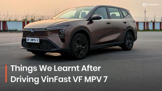 Here Are 5 Things We Learned After Driving The VinFast VF MPV 7 Ahead Of Its Launch On April 15