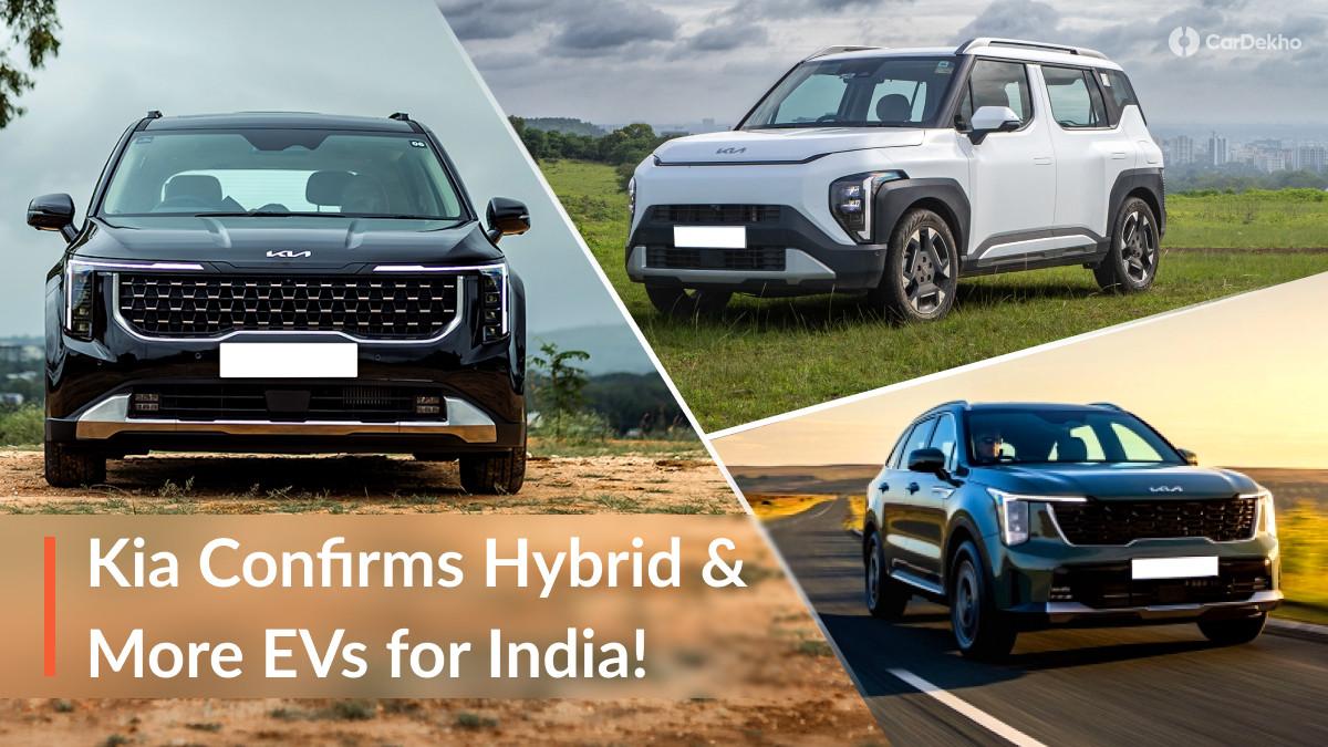 Kia Confirms Syros EV, Sorento Hybrid And Carnival Hybrid For India! What’s In The Store? Kia Confirms Syros EV, Sorento Hybrid And Carnival Hybrid For India! What’s In The Store?