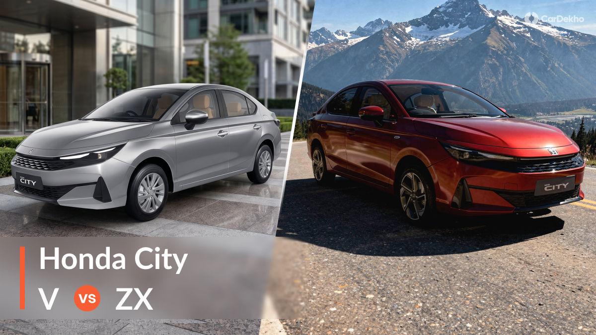 Honda City V vs ZX: Is The ZX Variant Worth The Extra Premium? Honda City V vs ZX: Is The ZX Variant Worth The Extra Premium?