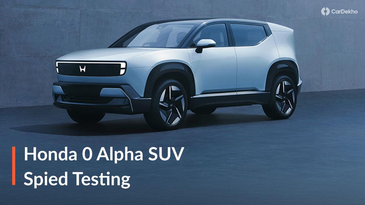 Honda Zero Alpha SUV Spied Testing In India: What Can We Expect From Honda’s First Electric SUV? Honda Zero Alpha SUV Spied Testing In India: What Can We Expect From Honda’s First Electric SUV?