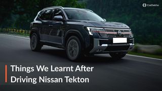 5 Things We Learnt After Driving The Nissan Tekton 5 Things We Learnt After Driving The Nissan Tekton