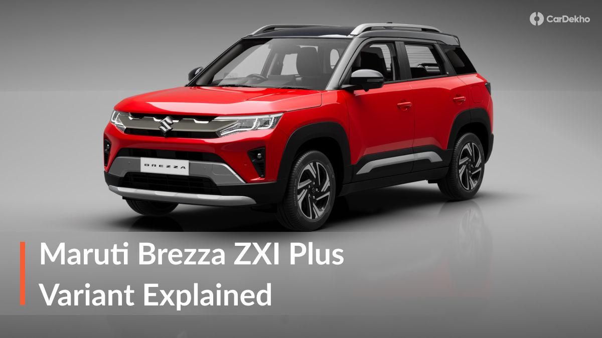 2026 Maruti Brezza ZXI Plus Top Variant Explained: Top Variant Worth The Stretch? 2026 Maruti Brezza ZXI Plus Top Variant Explained: Top Variant Worth The Stretch?