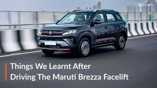 Maruti Brezza Faceliftను డ్రైవ్ చేసిన తర్వాత మేము నేర్చుకున్న 5 విషయాలు Maruti Brezza Faceliftను డ్రైవ్ చేసిన తర్వాత మేము నేర్చుకున్న 5 విషయాలు