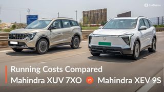 महिंद्रा एक्सईवी 9एस vs एक्सयूवी 7एक्सओ : रनिंग कॉस्ट कंपेरिजन