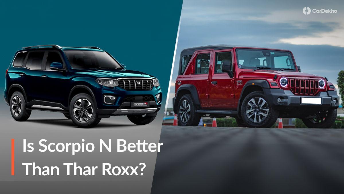 Mahindra Scorpio N Over Thar Roxx: Which Mahindra SUV Suits Your Family Better in 2025? Mahindra Scorpio N Over Thar Roxx: Which Mahindra SUV Suits Your Family Better in 2025?