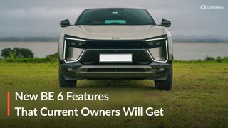 Mahindra BE 6 SPORTEQ Features Coming To Existing BE 6, XEV 9e And XEV 9S Owners Via OTA Update! Mahindra BE 6 SPORTEQ Features Coming To Existing BE 6, XEV 9e And XEV 9S Owners Via OTA Update!