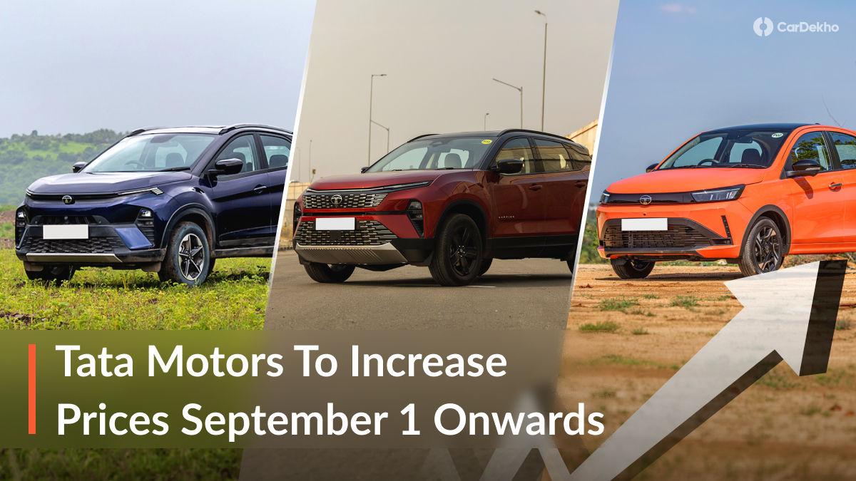 Tata Motors To Hike Prices Across Its Model Range By Up To Rs 25,000 Tata Motors To Hike Prices Across Its Model Range By Up To Rs 25,000