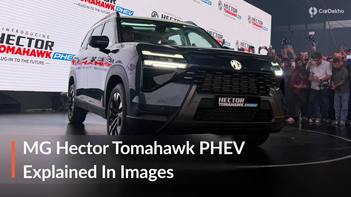 2026 MG Hector Tomahawk PHEV Explained In 14 Images: A Plug-in Hybrid SUV With Over 1,100 km Claimed Range! 2026 MG Hector Tomahawk PHEV Explained In 14 Images: A Plug-in Hybrid SUV With Over 1,100 km Claimed Range!