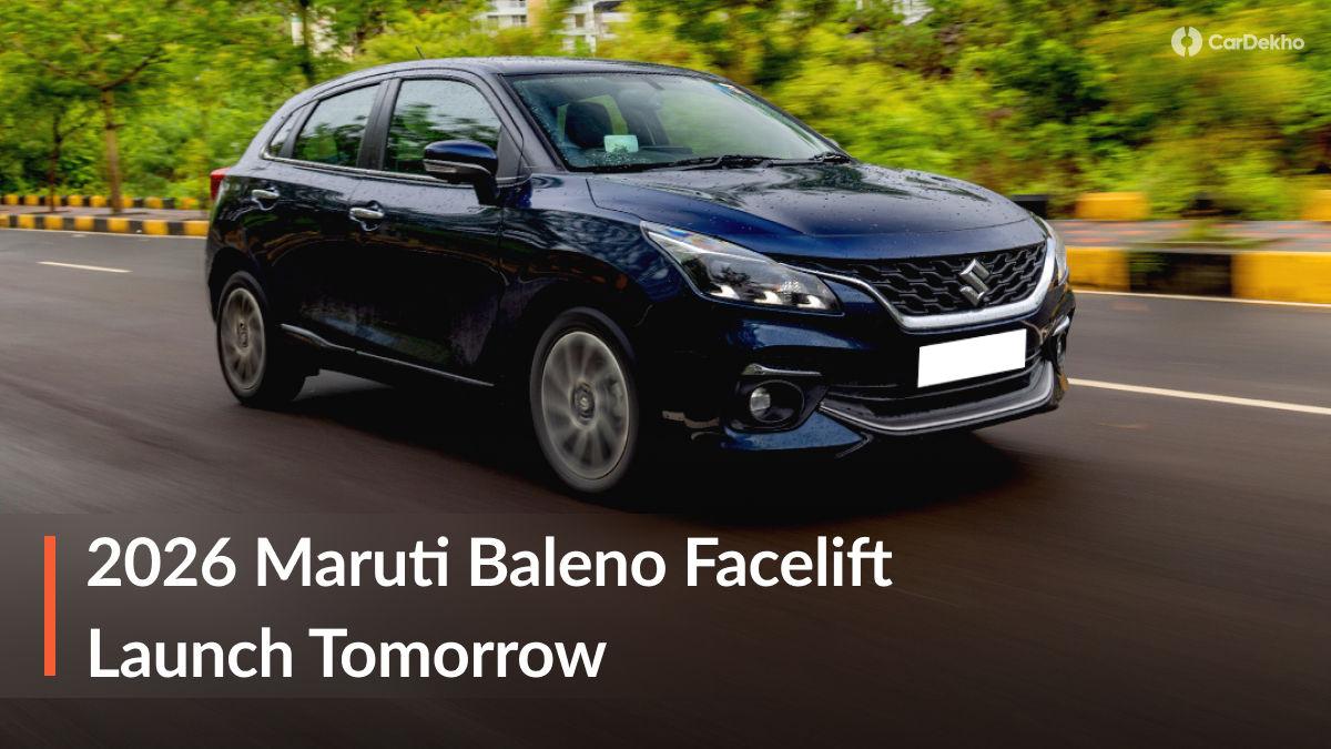 2026 Maruti Baleno Facelift Launch Tomorrow! What To Expect? 2026 Maruti Baleno Facelift Launch Tomorrow! What To Expect?