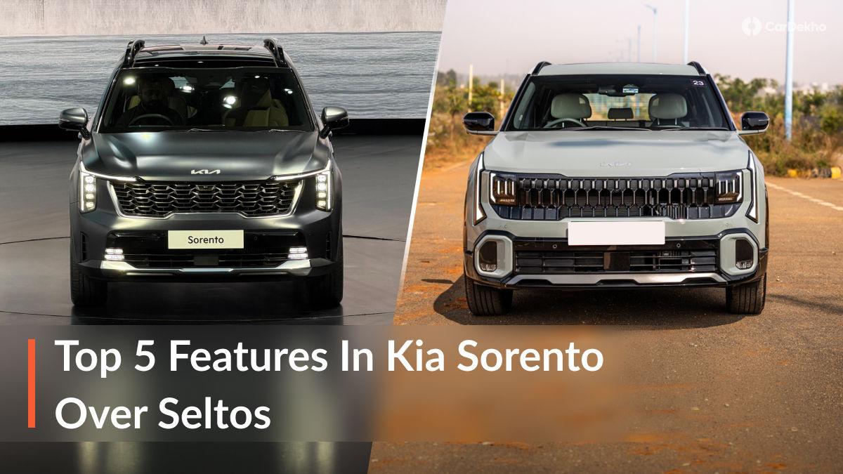 5 Features Kia Sorento Gets Over the Seltos: Worth Upgrading To The Bigger Segment? 5 Features Kia Sorento Gets Over the Seltos: Worth Upgrading To The Bigger Segment?