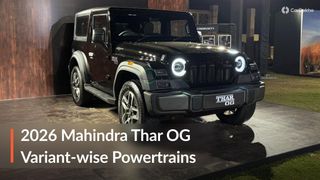 4x4 வேணுமா? இல்லை 2WD போதுமா? தார் OG-ன் வேரியன்ட் வாரியான பவர்டிரெயின் ஆப்ஷன்கள் விவரங்கள்!