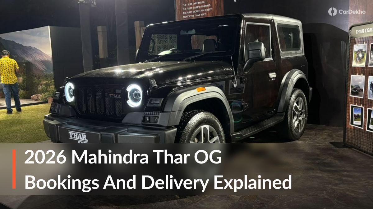 2026 Mahindra Thar OG Facelift: Booking Process And Delivery Timeline Explained! 2026 Mahindra Thar OG Facelift: Booking Process And Delivery Timeline Explained!