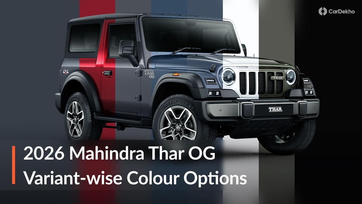 2026 Mahindra Thar OG Variant-wise Colour Palette Revealed: 8 Colours On Offer With 2 New Shades! 2026 Mahindra Thar OG Variant-wise Colour Palette Revealed: 8 Colours On Offer With 2 New Shades!